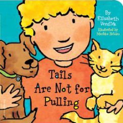 Free Spirit Publishing / Tails Are Not For Pulling Board Book
